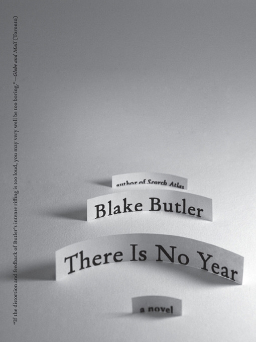 Title details for There Is No Year by Blake Butler - Available